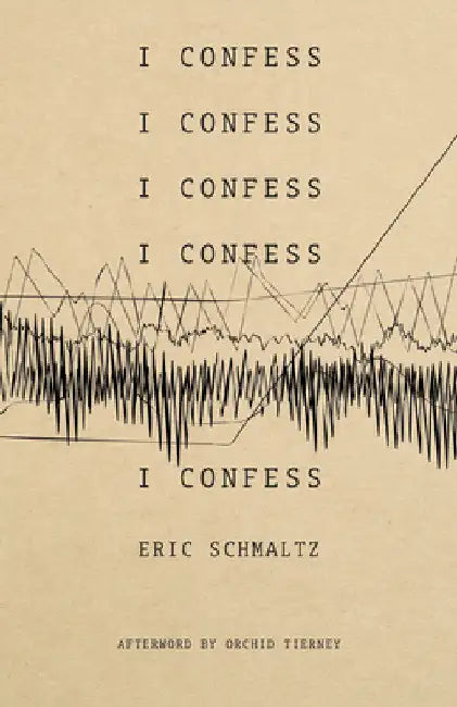 I Confess by Schmaltz, Eric
