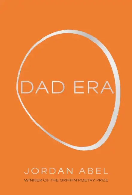 Dad Era by Jordan Abel
