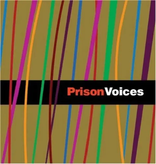 Prison Voices by Lee Weinstein, Richard Jaccoma
