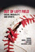 Out of Left Field: Social Inequality and Sport by Gamal Abdel-Shehid, Nathan Kalman-Lamb