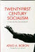 Twenty-First-Century Socialism: Is There Life After Neo-Liberalism? by Atilio A. Boron, Susan Ashdown