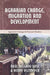 Agrarian Change, Migration and Development by Henry Veltmeyer, Raúl Delgado Wise