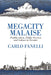 Megacity Malaise: Neoliberalism, Public Services and Labour in Toronto by Carlo Fanelli