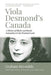 Viola Desmond's Canada: A History of Blacks and Racial Segregation in the Promised Land by Graham Reynolds, George Elliott Clarke, Wanda Robson