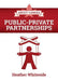 About Canada: Public-Private Partnerships by Heather Whiteside