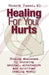 Healing for Your Hurts by Hendrik Visser