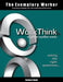 The Exemplary Worker: Workthink by Gordon D. Shand