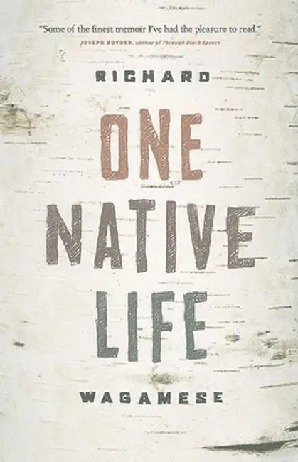 One Native Life by Richard Wagamese
