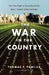 The War in the Country: How the Fight to Save Rural Life Will Shape Our Future by Thomas F. Pawlick