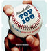 Baseball's Top 100: The Game's Greatest Records by Kerry Banks