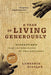 A Year of Living Generously: Dispatches from the Frontlines of Philanthropy by Lawrence Scanlan