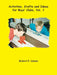 Activities, Crafts and Ideas for Boys' Clubs, Vol. 1 by Robert P. Adams