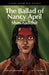 The Ballad of Nancy April: Shawnadithit by David A. Robertson, Scott B. Henderson