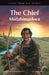The Chief: Mistahimaskwa by David A. Robertson, Scott B. Henderson