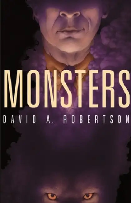 Monsters by David Alexander Robertson