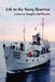 Life in the Navy Reserves by Cameron Douglas McPherson