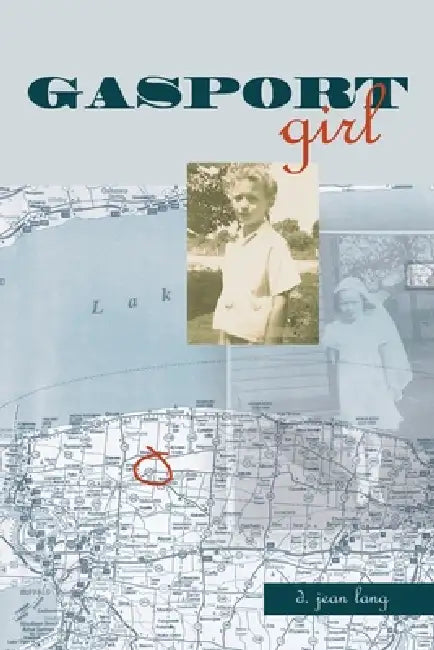 Gasport Girl by D. Jean Lang