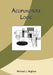 Acupuncture Logic by Michael J. Migliore