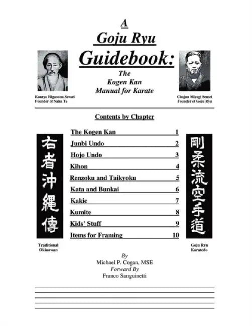 A Goju Ryu Guidebook: The Kogen Kan Manual for Karate by Michael Cogan