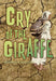 Cry of the Giraffe by Judie Oron