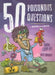 50 Poisonous Questions: A Book with Bite by Tanya Lloyd Kyi