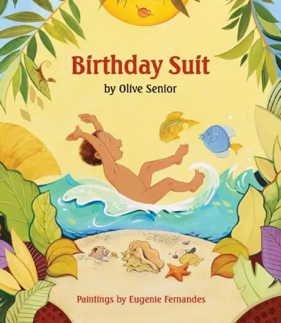Birthday Suit by Olive Senior
