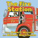 The Fire Station by Robert Munsch