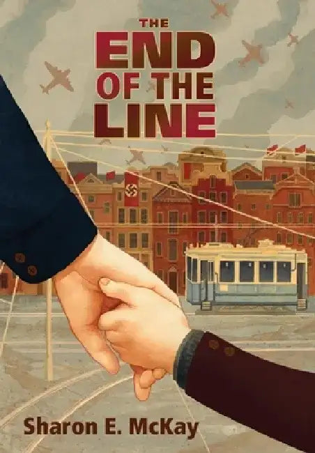 The End of the Line by Sharon E. McKay