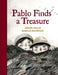 Pablo Finds a Treasure by Andree Poulin