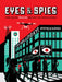 Eyes and Spies: How You're Tracked and Why You Should Know by Tanya Lloyd Kyi