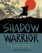 Shadow Warrior: Based on the True Story of a Fearless Ninja and Her Network of Female Spies by Tanya Lloyd Kyi