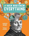 The Man Who Knew Everything: The Strange Life of Athanasius Kircher by Marilee Peters