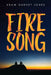 Fire Song by Adam Garnet Jones