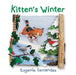 Kitten's Winter by Eugenie Fernandes