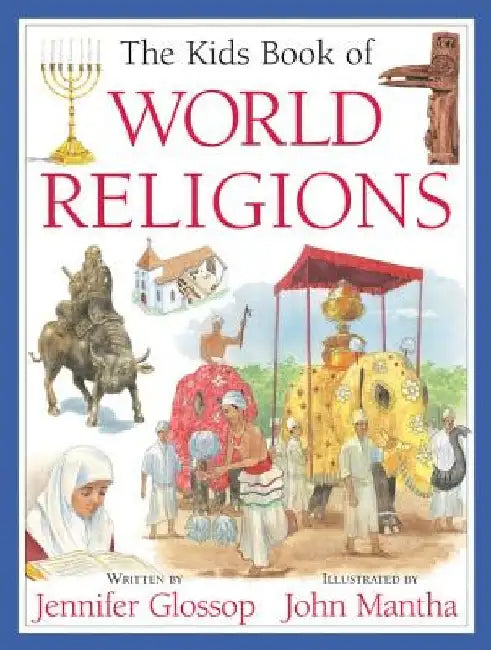 The Kids Book of World Religions by Panos Matsinopoulos