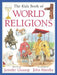 The Kids Book of World Religions by Panos Matsinopoulos