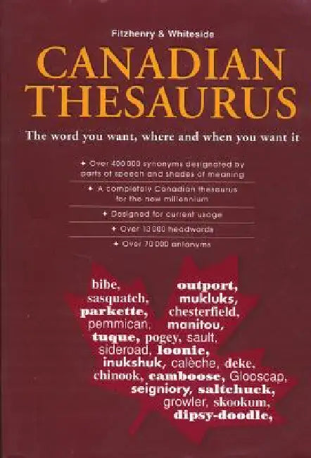 Fitzhenry & Whiteside Canadian Thesaurus: Revised & Updated Edition by Richard Dionne