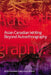 Asian Canadian Writing Beyond Autoethnography by Eleanor Ty, Christl Verduyn