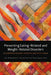 Preventing Eating-Related and Weight-Related Disorders: Collaborative Research, Advocacy, and Policy Change by Gail L. McVey