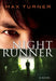 Night Runner by Max Turner