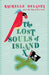 Lost Souls Of Island X