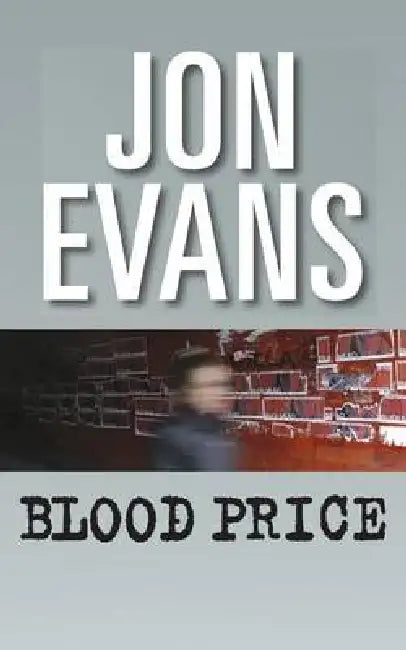 Blood Price by Jon Evans
