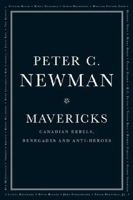 Mavericks by Peter C. Newman