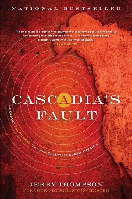 Cascadias Fault by Jerry Thompson
