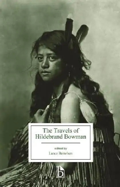 The Travels of Hildebrand Bowman by Anonymous