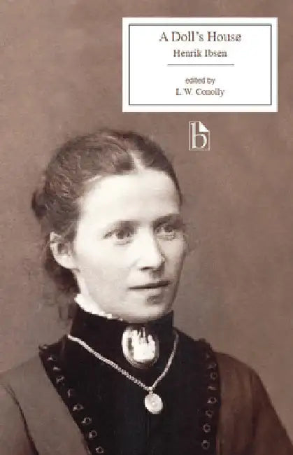 A Doll's House by Henrik Ibsen