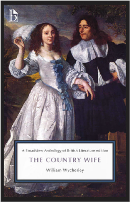 The Country Wife by William Wycherley, Peggy Thompson