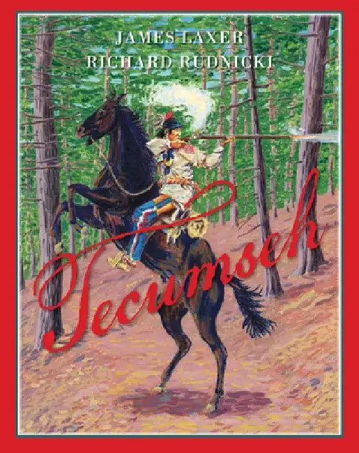 Tecumseh by James Laxer