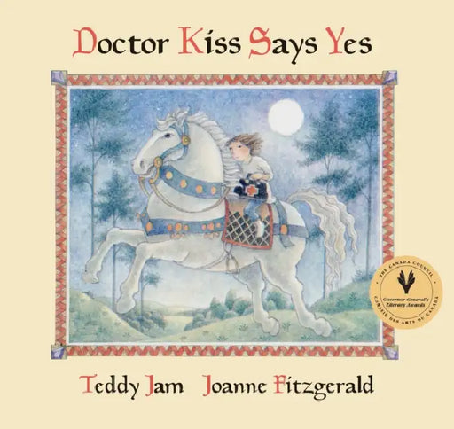 Doctor Kiss Says Yes by Teddy Jam, Joanne Fitzgerald