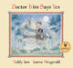 Doctor Kiss Says Yes by Teddy Jam, Joanne Fitzgerald